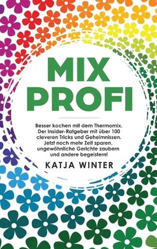 Mixprofi besser kochen mit - mixprofi:,